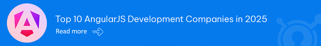 Top 10 AngularJS Development Companies in 2025 - Read.png